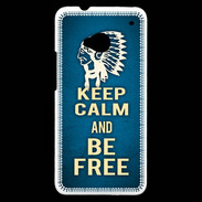 Coque HTC One Keep Calm and Be Free Bleu