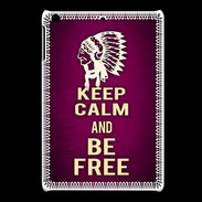 Coque iPadMini Keep Calm and Be Free Rose