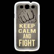 Coque Samsung Galaxy S3 Keep Calm and Fight Gris