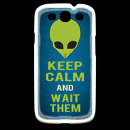 Coque Samsung Galaxy S3 Keep Calm and Wait Alien Bleu
