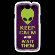 Coque Samsung Galaxy S3 Keep Calm and Wait Alien Violet