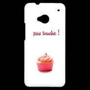 Coque HTC One Pas touché à mon Cupcake PR