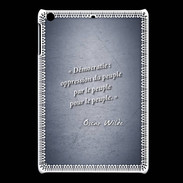 Coque iPadMini Démocratie Bleu Citation Oscar Wilde