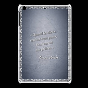 Coque iPadMini Dieux prières Bleu Citation Oscar Wilde