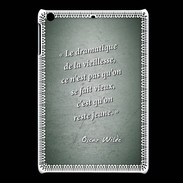 Coque iPadMini Dramatique vieillesse Vert Citation Oscar Wilde