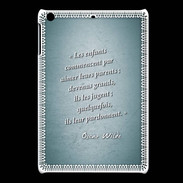 Coque iPadMini Enfants parents Turquoise Citation Oscar Wilde