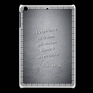 Coque iPadMini Expérience Noir Citation Oscar Wilde