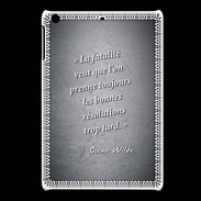Coque iPadMini Fatalité Noir Citation Oscar Wilde