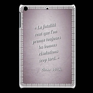 Coque iPadMini Fatalité Rose Citation Oscar Wilde