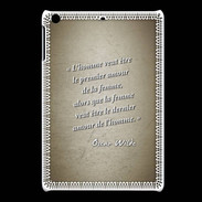 Coque iPadMini Homme veut Sepia Citation Oscar Wilde
