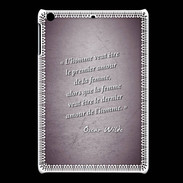 Coque iPadMini Homme veut Violet Citation Oscar Wilde