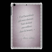 Coque iPadMini Incertitude amour Rose Citation Oscar Wilde