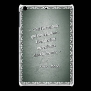 Coque iPadMini Incertitude amour Vert Citation Oscar Wilde