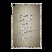 Coque iPadMini Incertitude Sepia Citation Oscar Wilde