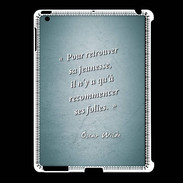 Coque iPad 2/3 Jeuness folie Turquoise Citation Oscar Wilde