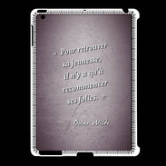 Coque iPad 2/3 Jeuness folie Violet Citation Oscar Wilde