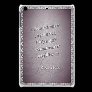 Coque iPadMini Jeuness folie Violet Citation Oscar Wilde