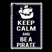 Coque iPadMini Keep Calm Be a Pirate Noir
