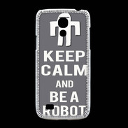Coque Samsung Galaxy S4mini Keep Calm Be a Robot Gris