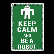 Coque iPadMini Keep Calm Be a Robot Vert
