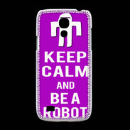Coque Samsung Galaxy S4mini Keep Calm Be a Robot Violet
