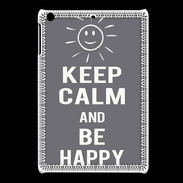 Coque iPadMini Keep Calm Be Happy Gris