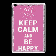 Coque iPadMini Keep Calm Be Happy Rose