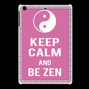 Coque iPadMini Keep Calm Be Zen Rose