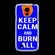 Coque Samsung Galaxy S4mini Keep Calm Burn Bleu