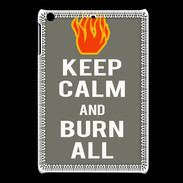 Coque iPadMini Keep Calm Burn Gris