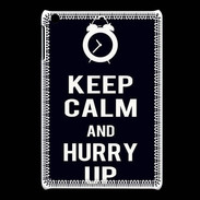 Coque iPadMini Keep Calm Hurry up Noir