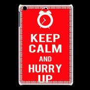 Coque iPadMini Keep Calm Hurry up Rouge