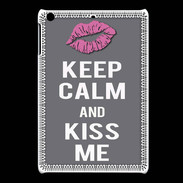 Coque iPadMini Keep Calm Kiss me Gris