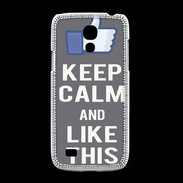 Coque Samsung Galaxy S4mini Keep Calm Like This Gris