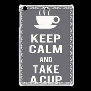 Coque iPadMini Keep Calm Take a cup Gris