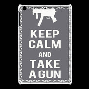 Coque iPadMini Keep Calm Take a gun Gris