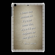 Coque iPadMini Maison coeur Sepia Citation Oscar Wilde