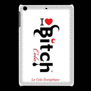 Coque iPadMini I love Bitch Cola