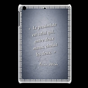 Coque iPadMini Pessimiste Bleu Citation Oscar Wilde