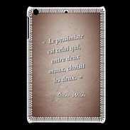 Coque iPadMini Pessimiste Rouge Citation Oscar Wilde