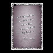 Coque iPadMini Pessimiste Violet Citation Oscar Wilde