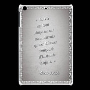 Coque iPadMini Quart d'heure Gris Citation Oscar Wilde