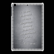Coque iPadMini Sincérité fatale Noir Citation Oscar Wilde