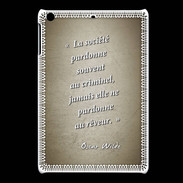 Coque iPadMini Société rêveur Sepia Citation Oscar Wilde