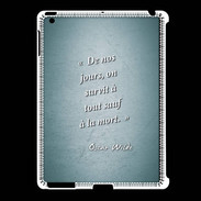 Coque iPad 2/3 Survie mort Turquoise Citation Oscar Wilde