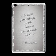 Coque iPadMini Vérité pure Gris Citation Oscar Wilde