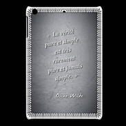 Coque iPadMini Vérité pure Noir Citation Oscar Wilde