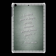 Coque iPadMini Vérité pure Vert Citation Oscar Wilde