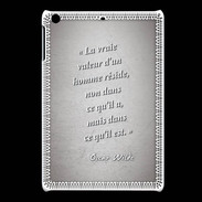 Coque iPadMini Vrai valeur Gris Citation Oscar Wilde