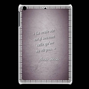 Coque iPadMini Vrai vie Violet Citation Oscar Wilde